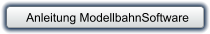 Anleitung ModellbahnSoftware